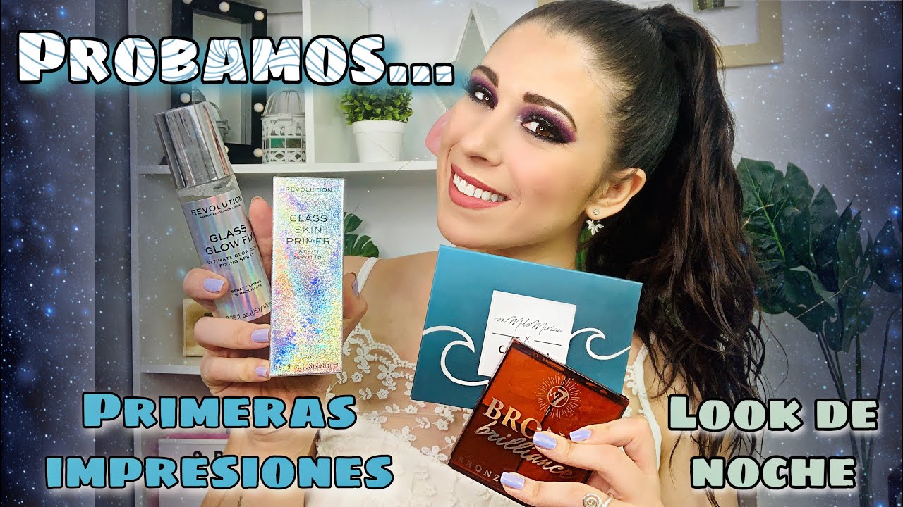 PRIMERAS IMPRESIONES: Con M de Miriam CORAZONA, Bronze Brilliance W7 +  Glass REVOLUTION LOOK NOCHE