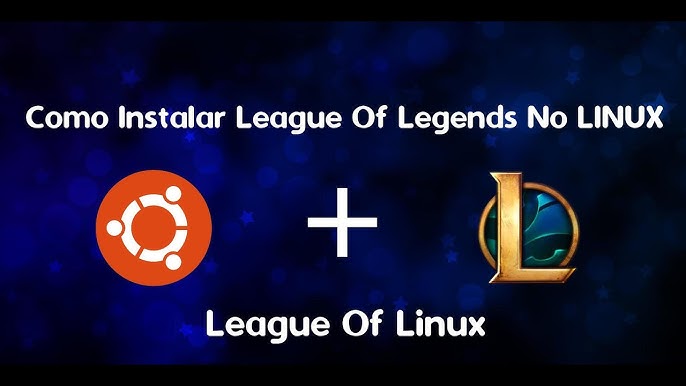 Como instalar o jogo League of Legends no Linux via Winepak/Flatpak