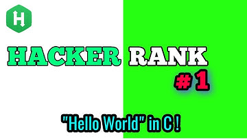 Hacker Rank # 1 - "Hello world" in C ! [HINDI]