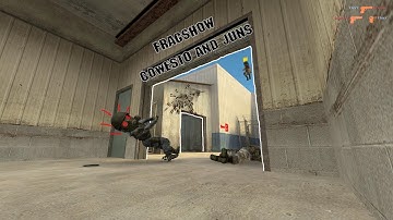 FRAGSHOW - 24 - CSS V34 - UCP 8.1,5 - JUNS AND COWESTO