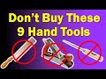 Tools not to buy  learn from my mistakes 