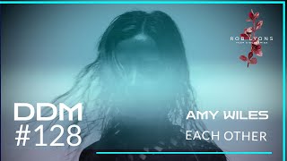 Amy Wiles - Each Other