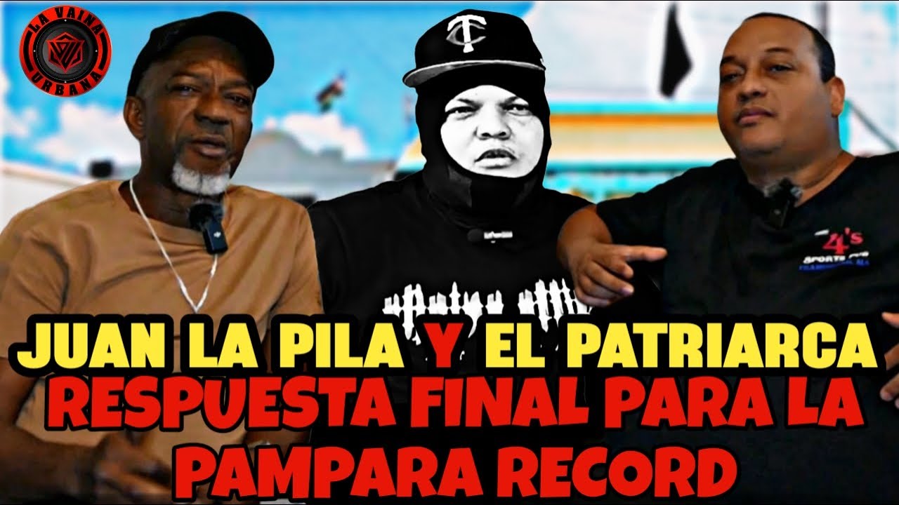 JUAN LA PILA Y EL PATRIARCA ACLARAN TODO Y DAN ULTIMATUN A LA PAMPARA RECORDS / HISTORIAS CARCELERAS