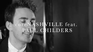 Evergreen - coreNASHVILLE feat. Paul Childers