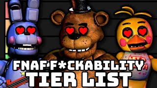 The Fnaf F*ckability Tier List