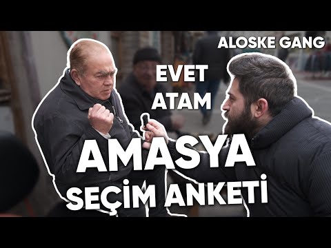 DUAYEN ALOSKE GANG İLE ''AMASYA'' SEÇİM ANKETİ