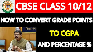🔥CBSE  Class 10/12 result-How to Convert Grade points to CGPA and PERCENTAGE %?🔥  #cbse