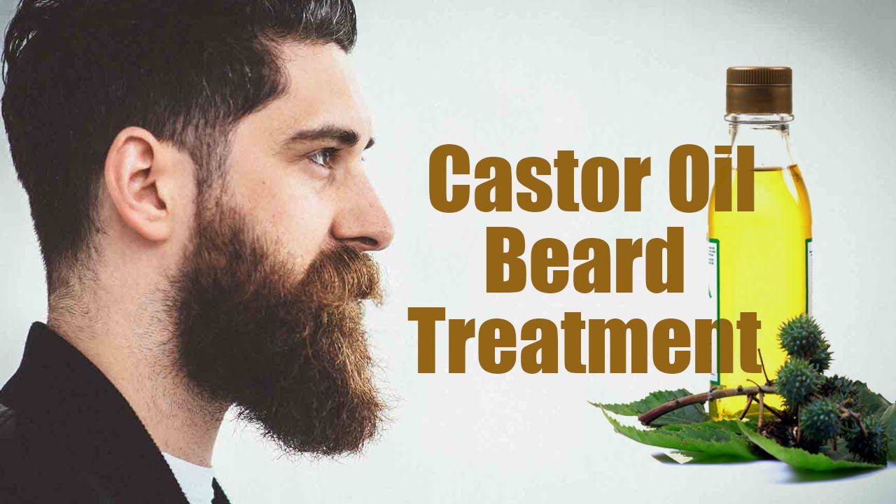How To Use Castor Oil To Get A Bright And Bushy Beard Tips To