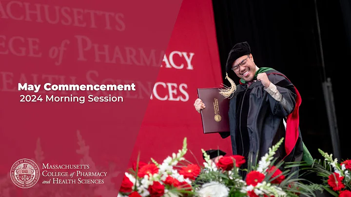 MCPHS May Commencement 2025 - Afternoon Session