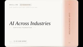 CAP Certification: AI Across Industries