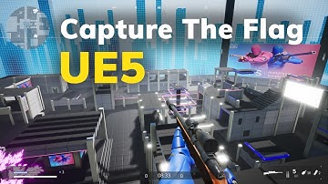How To Make Capture The Flag Mode In UE5