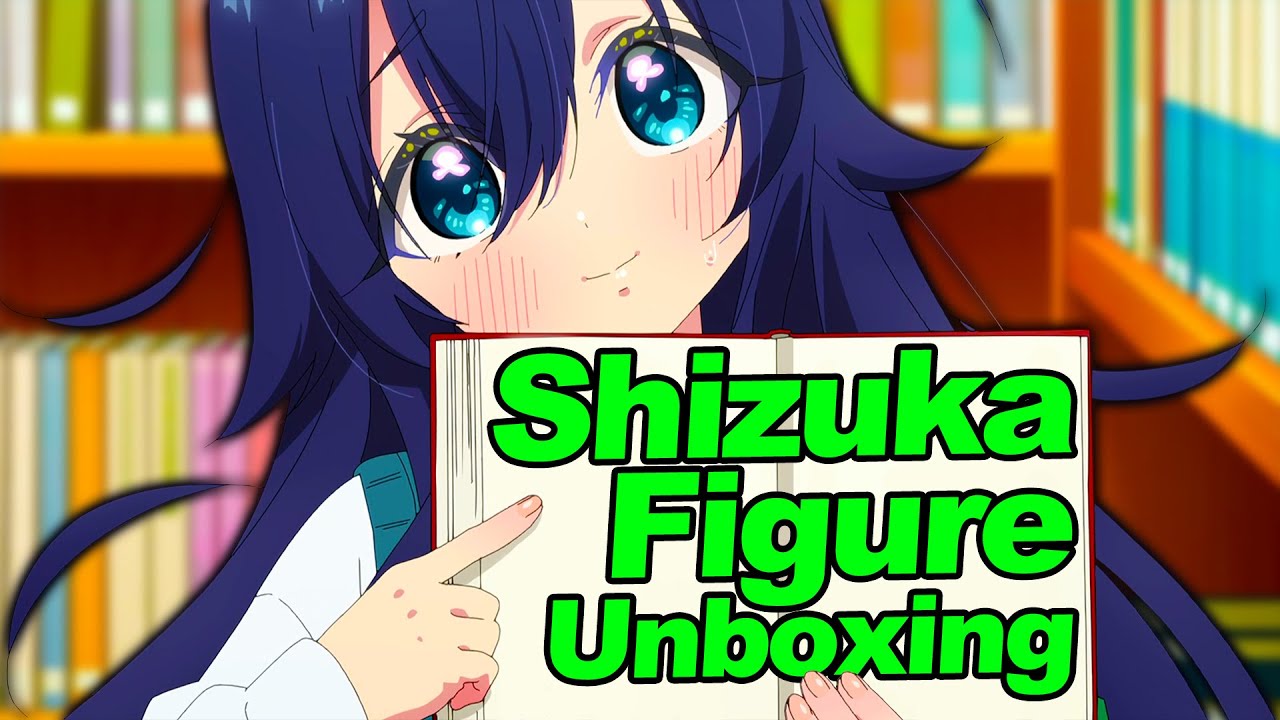 ぐぐ♡ I Will Protect This Smile! Shizuka 1/7 Figure Unboxing! - 100