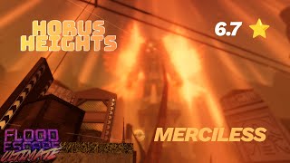 Roblox: Flood Escape Ultimate - Horus Heights (Merciless 6.7 ⭐️)
