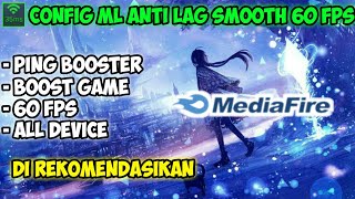 CONFIG ML 60 FPS TERBARU + PING STABIL - CONFIG ML | MOBILE LEGEND BANG BANG screenshot 2