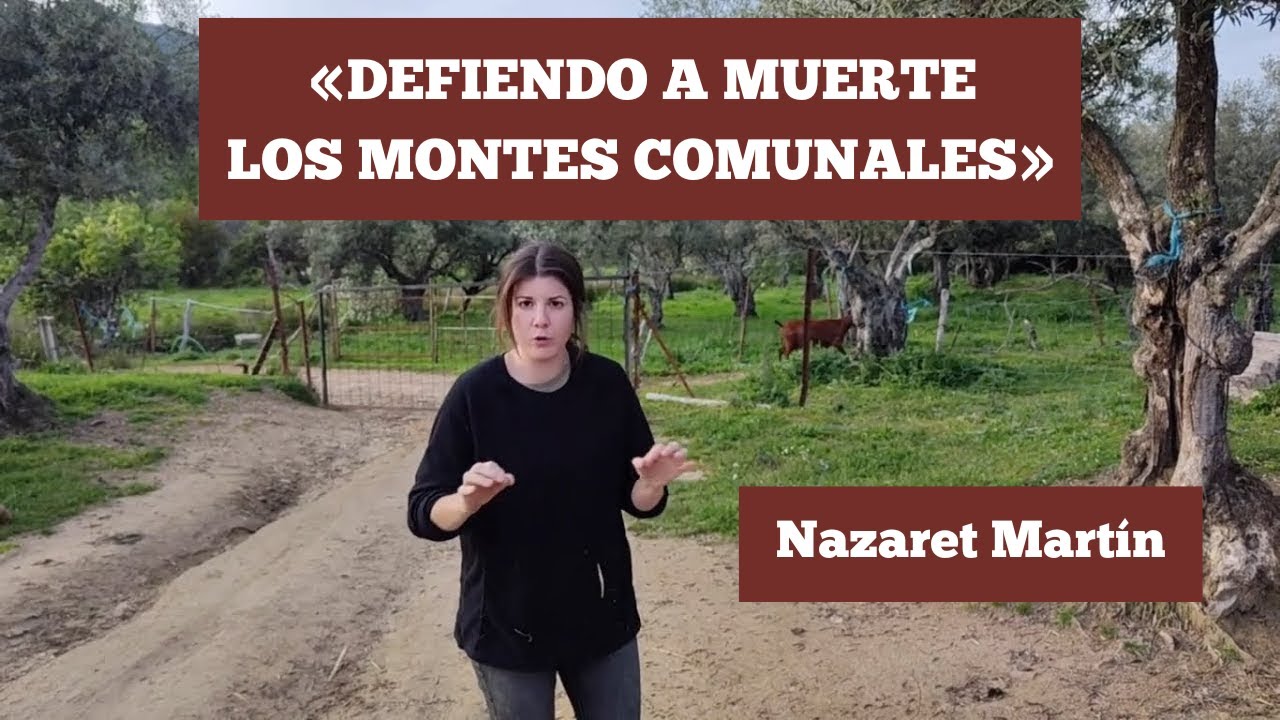 Nazaret Martín: «Los montes comunales están para el aprovechamiento de los vecinos de un municipio»