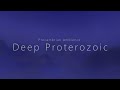 Deep Proterozoic - Precambrian Atmosphere (Sleep Ambience)
