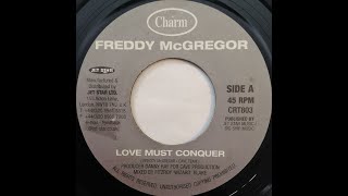 Freddy McGregor - Love Must Conquer (12" Instrumental)