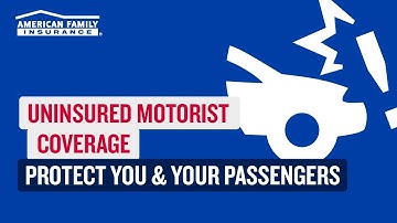 What Is Uninsured Motorist Coverage? | American Family Insurance