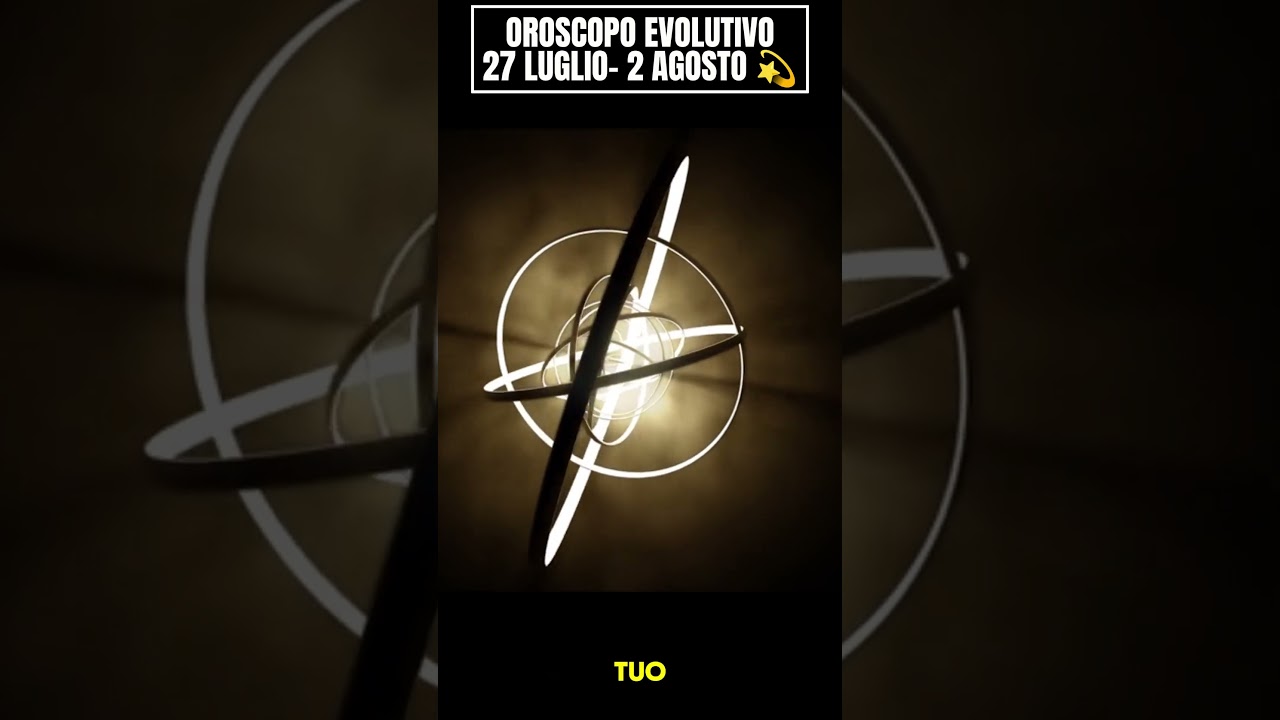 OROSCOPO SETTIMANALE (27 LUGLIO - 2 AGOSTO 2026): COSA TI RISERVA IL CIELO? 🔮