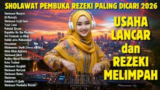 FULL ALBUM SHOLAWAT VIRAL TERBARU 2026 PALING BANYAK DIPUTAR | PENARIK REZEKI TERDAHSYAT 2026