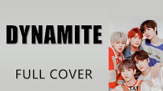 TXT - DYNAMITE (FULL COVER) Lyrics Resimi