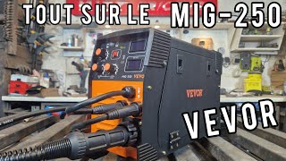 [VEVOR] MIG-250 - Test du poste à souder multi-procédés à 279€