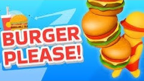 Burger Please Gameplay Walkthrough Part 2