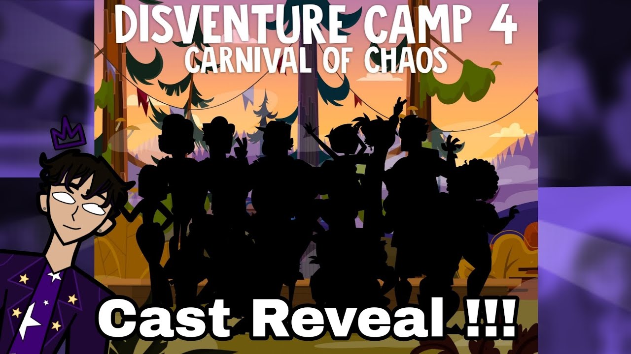 Disventure Camp Season 4 Cast Is Interesting...(Cast Reveal and ...