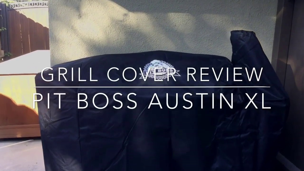 pit boss grill cover austin xl