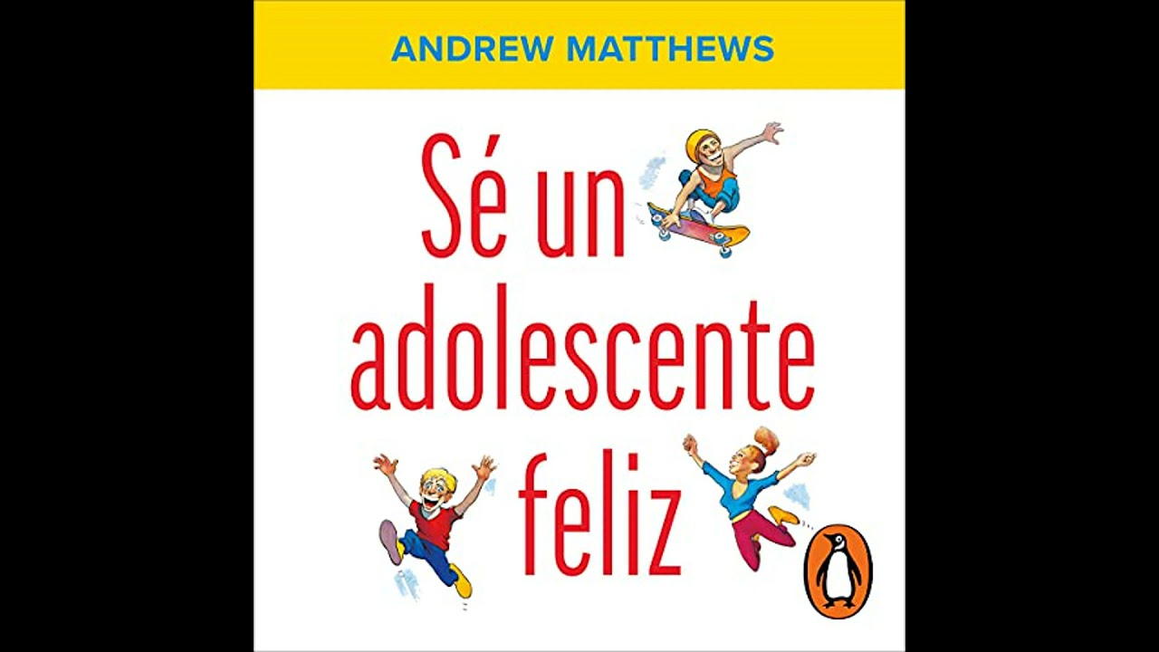Se un adolescente feliz Audio Libro por Andrew Matthews