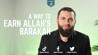 A Way To Earn Allah’s Barakah - Majed Mahmoud