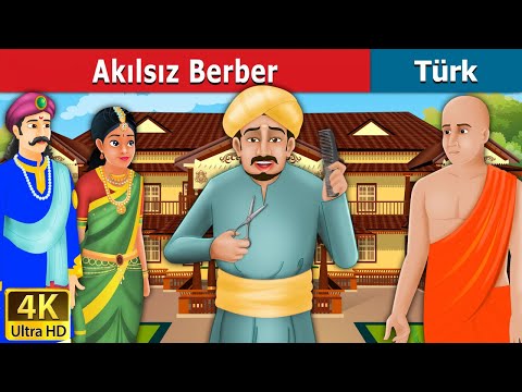 Akılsız Berber | The Foolish Barber Story in Turkish | Turkish Fairy Tales