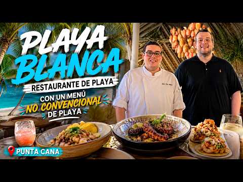 Comer con los Pies en la Arena — Así es Playa Blanca en Grupo Punta Cana 🏖️🤯 | Los Favoritos de Ann