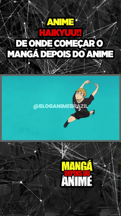 TUDO O QUE VOCÊ PRECISA SABER PARA ASSISTIR A QUARTA TEMPORADA DE HAIKYUU!  TO THE TOP 