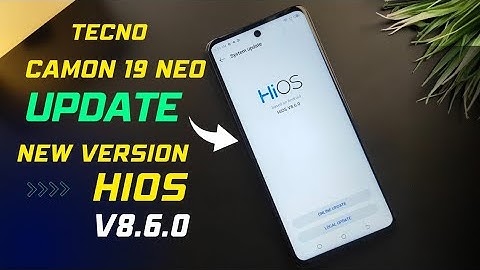 Tecno Camon 19 Neo System Update | HiOS | V8.6.0 | 2023 | New Version |