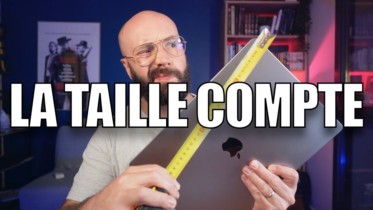 Quelle taille choisir pour son MacBook ? 13 / 14 / 15 / 16 Pouces ?