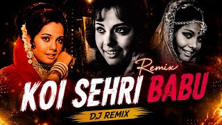 Koi Sehri Babu Remix 🔥 | DJ Remix Song 2026 | Bollywood Retro Mix | Bass Boosted Party Remix