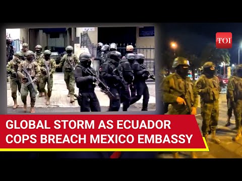 Dramatic Mexico Embassy Raid By Ecuador Cops; Diplomatic Ties Suspended Amid Global Outcry | Watch