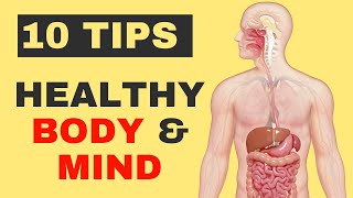 Be Ready for Anything - 10 Tips for a Healthy Mind and Body !