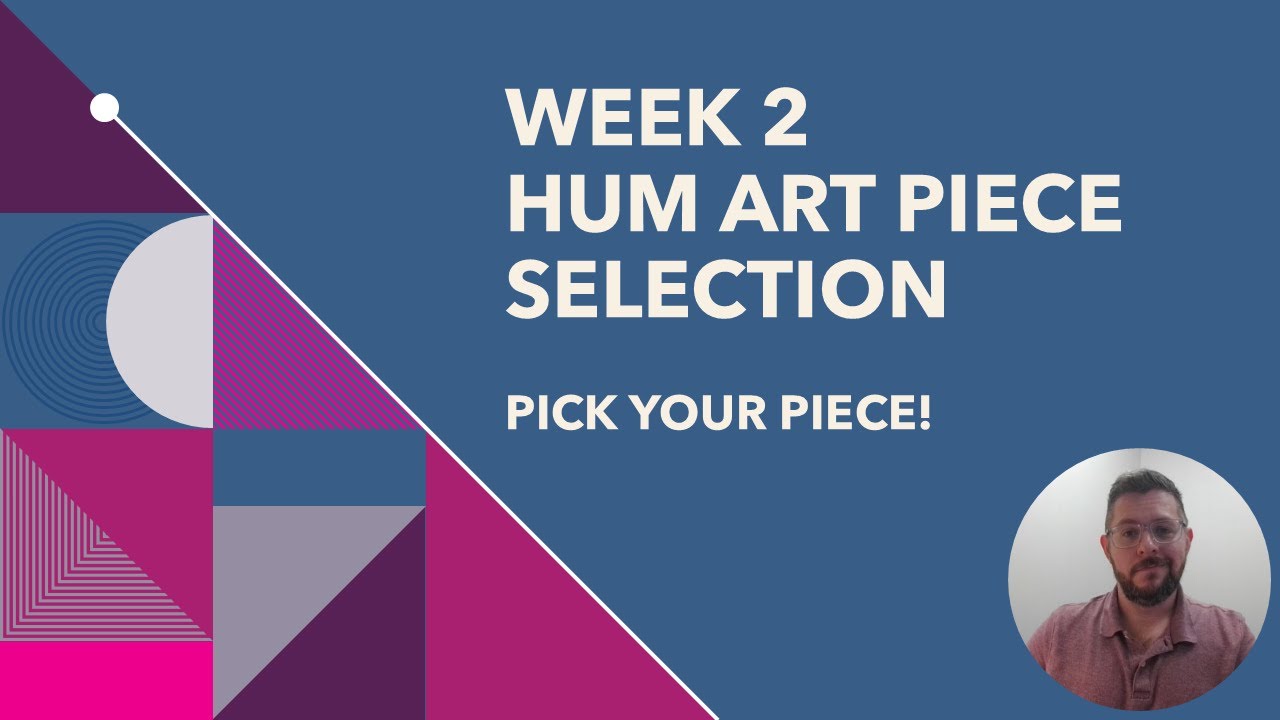 ENC 1101 - Week 2 - HUM Art Piece Selection