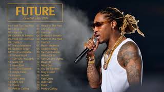 Future Greatest Hits Full Album - Best Songs Of Future Playlist 2021