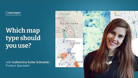 Which map type should you use?