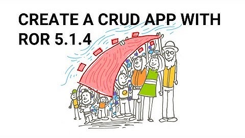 Make a complete CRUD application with Ruby on Rails 5.1.4.(Explained)