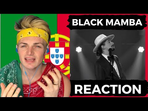 Portugal 2021 // The Black Mamba - Love is on my Side // REACTION