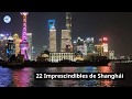 22 Lugares Imprescindibles en Shanghái