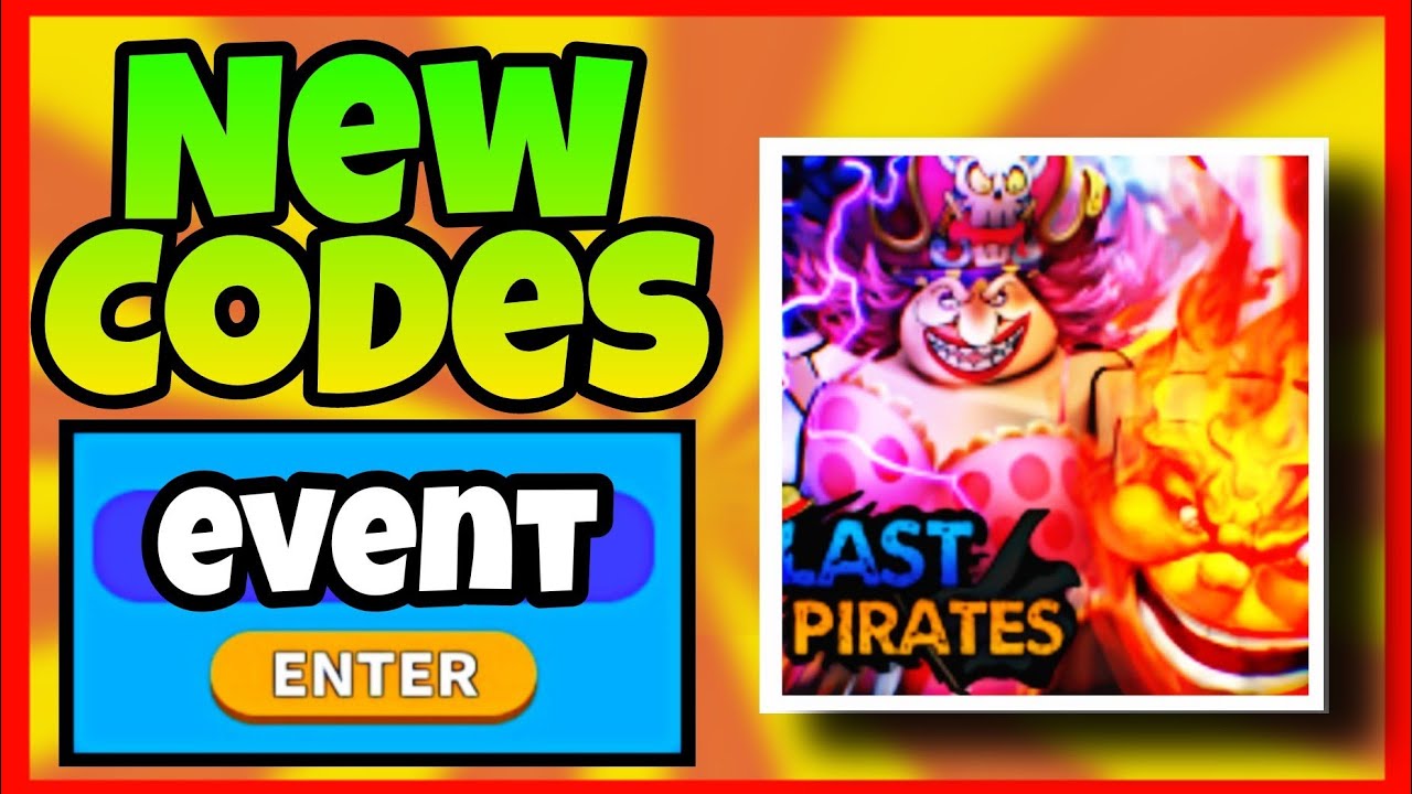 *NEW EVENT* UPDATE ALL WORKING CODES LAST PIRATES ROBLOX LAST PIRATES