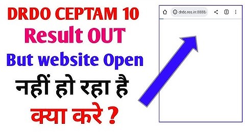 drdo ceptam 10 result 2022 | drdo ceptam 10 result | drdo site not working | drdo result site issue