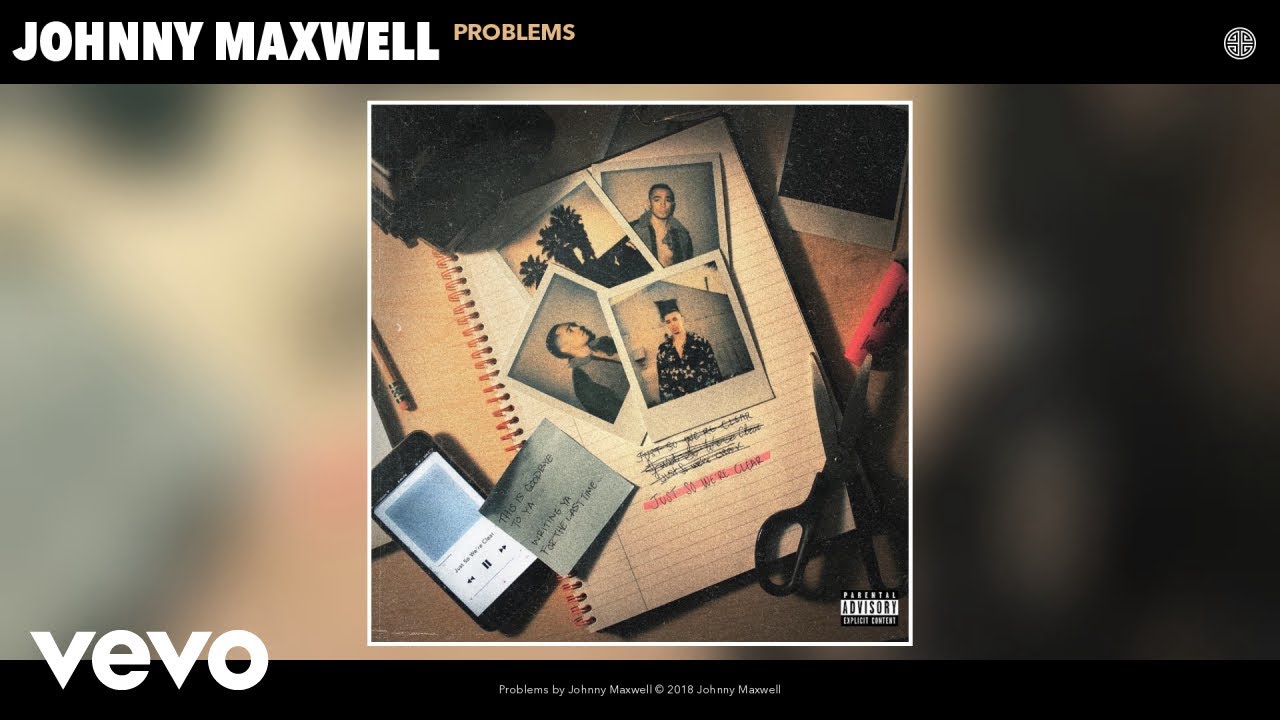 Johnny Maxwell - Problems (Audio)