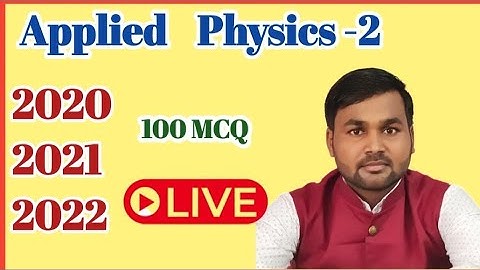!! Applied Physics -2 !! MCQ !! 2020!! Previous year!2021!2022!!@champaranpolytechnicclasse4593
