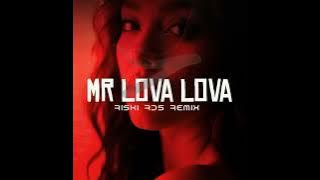 INDIA MR LOVA LOVA🔥- REMIX VIRAL TIKTOK 2025‼️ RISKI RDS 🌴